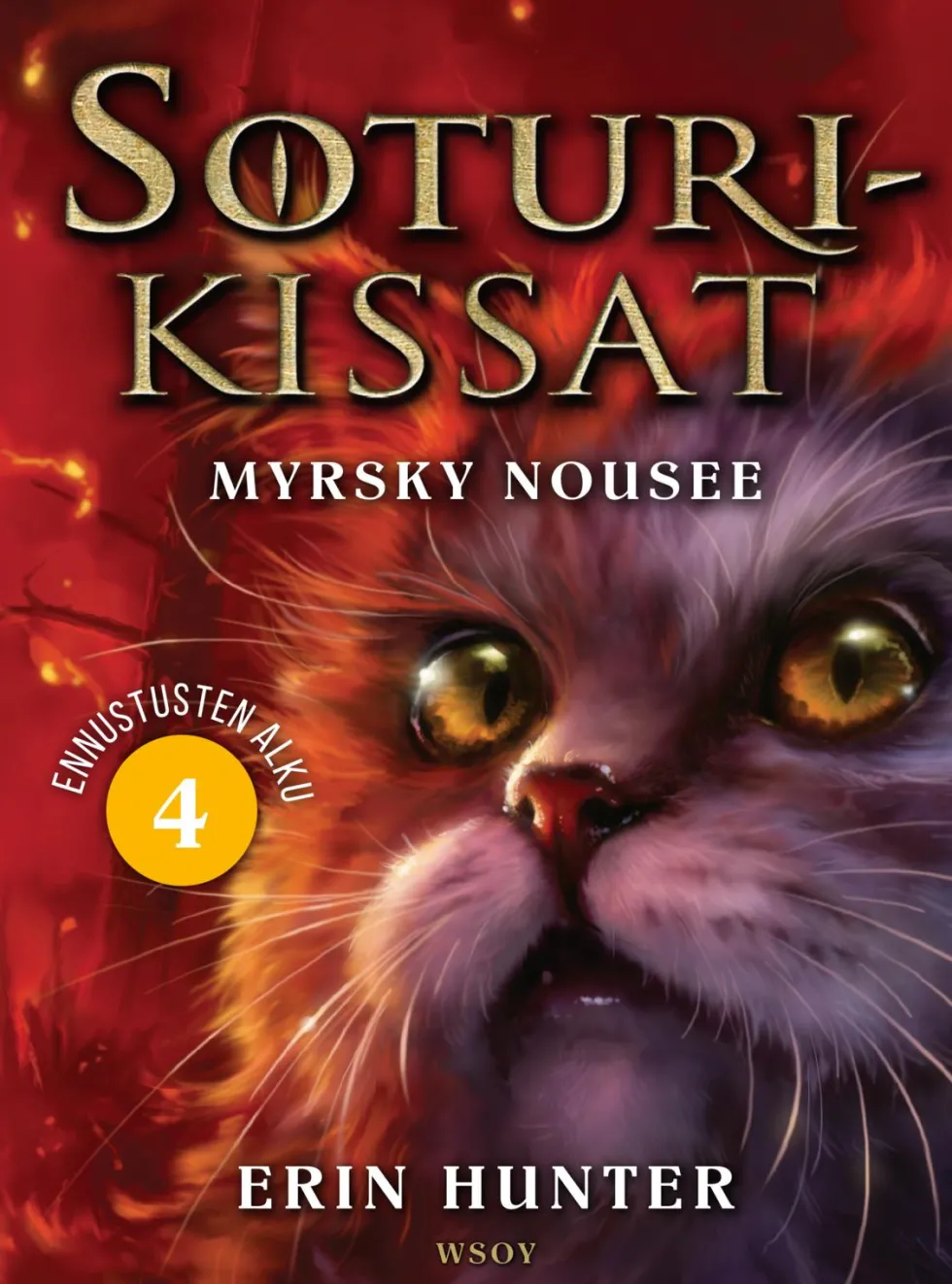 Soturikissat: Ennustusten alku 4: Myrsky nousee