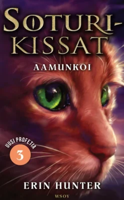 Soturikissat: Uusi profetia 3: Aamunkoi