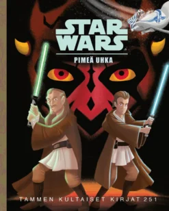 Star Wars. Pimeä uhka. TKK 251