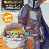 Star Wars. The Mandalorian. Ystäviä ja vihollisia