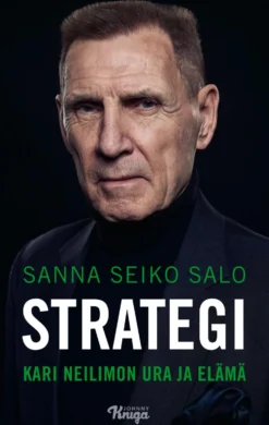 Strategi – Kari Neilimon ura ja elämä