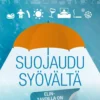 Suojaudu syövältä