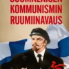 Suomalaisen kommunismin ruumiinavaus