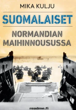Suomalaiset Normandian maihinnousussa