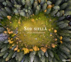 Suo siellä