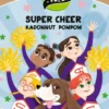Super Cheer: Kadonnut pompom