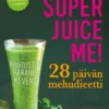 Superjuice Me!