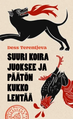 Suuri koira juoksee ja päätön kukko lentää