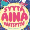 Syytä aina neitsyttä