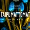 Taipumattomat