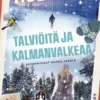 Talviöitä ja kalmanvalkeaa