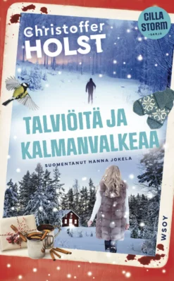 Talviöitä ja kalmanvalkeaa