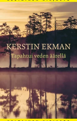 Tapahtui veden äärellä