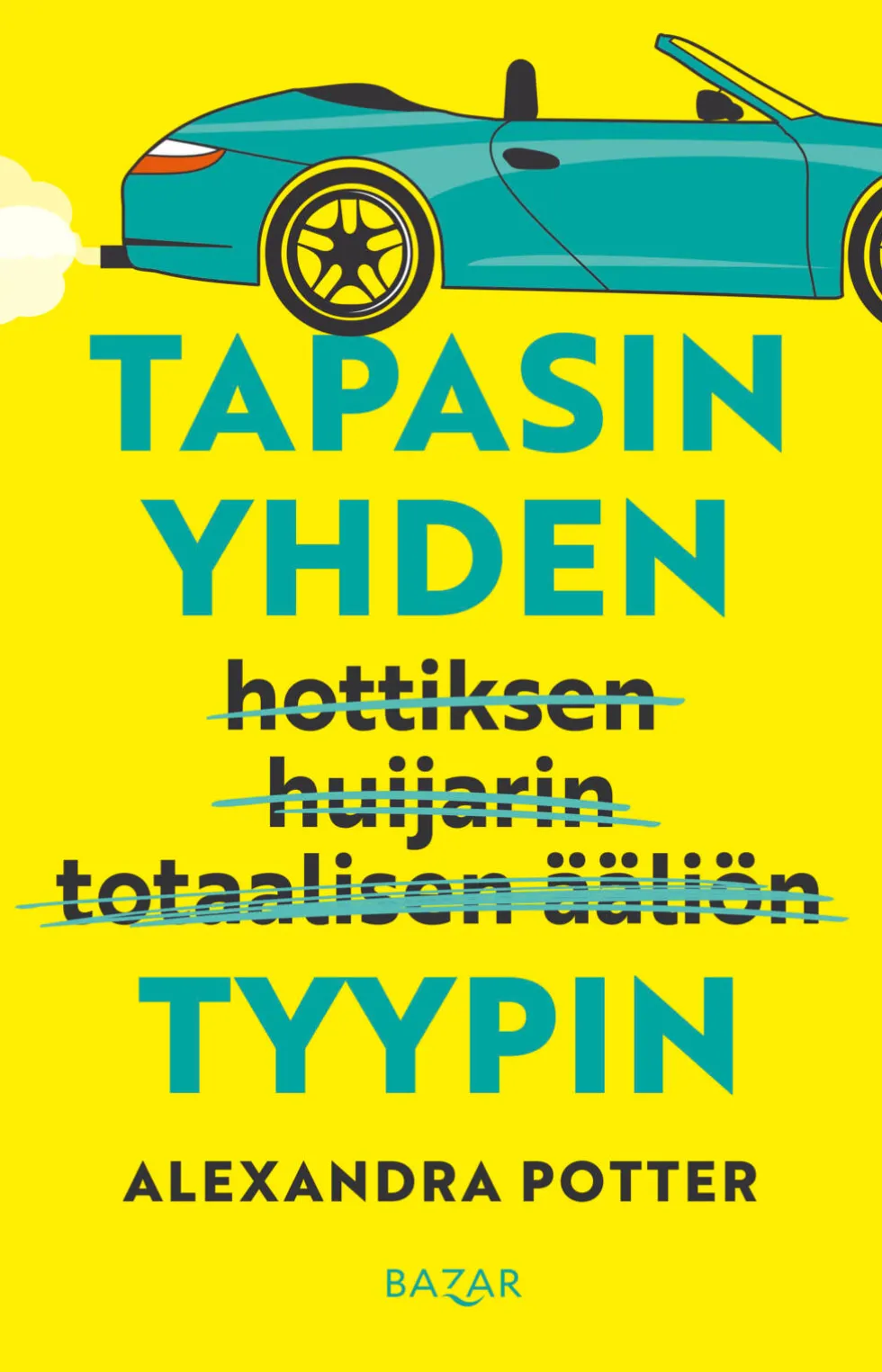 Tapasin yhden tyypin