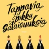 Tappavia pikku salaisuuksia