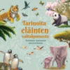Tarinoita eläinten valtakunnasta