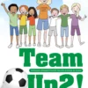 Team Up2! - Ryhmäytymistä pallon kanssa ja ilman