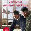 Te olette Führerin onneton rakkaus