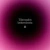 Tilavuuden laskemisesta III