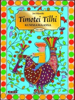 Timotei Tilhi Kummamaassa