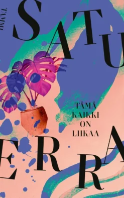 Tämä kaikki on liikaa