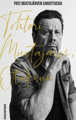 Tohtori Mustajärvi, otaksun
