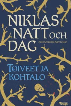 Toiveet ja kohtalo