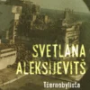 Tsernobylista nousee rukous