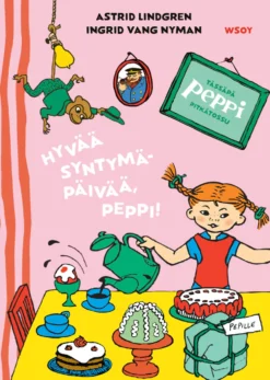 Tässäpä Peppi Pitkätossu: Hyvää syntymäpäivää, Peppi!