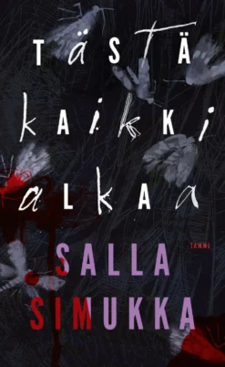 Tästä kaikki alkaa