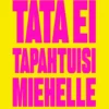 Tätä ei tapahtuisi miehelle