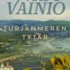 Turjanmeren tytär