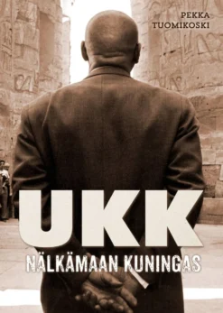 UKK - Nälkämaan kuningas