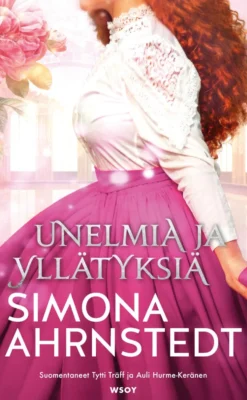 Unelmia ja yllätyksiä