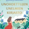 Unohdettujen unelmien kirjasto