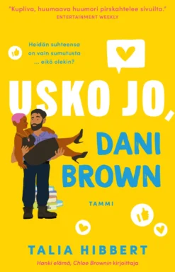 Usko jo, Dani Brown