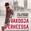 Vakooja perheessä