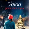 Valoa joulukuussa