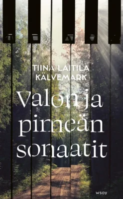 Valon ja pimeän sonaatit