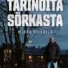 Vankilatarinoita Sörkasta