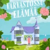 Varvastossuelämää
