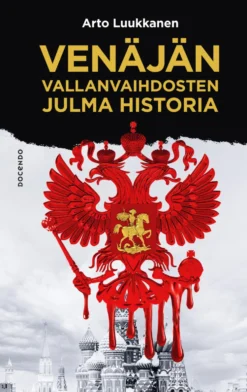 Venäjän vallanvaihdosten julma historia