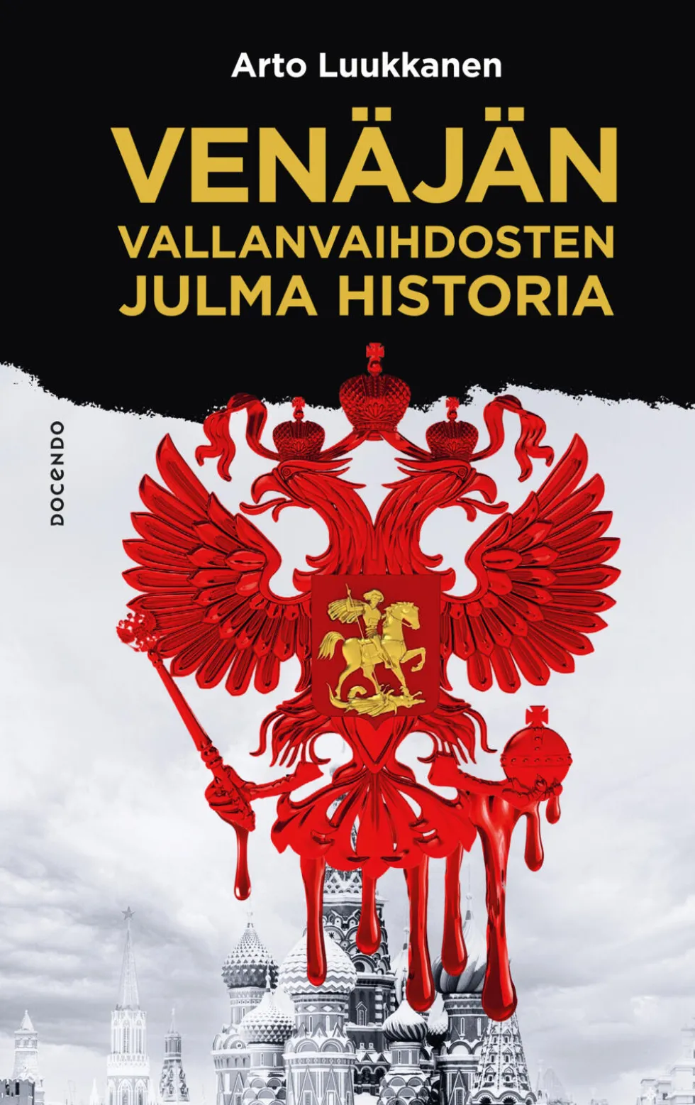 Venäjän vallanvaihdosten julma historia