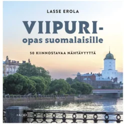 Viipuri-opas suomalaisille