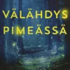 Välähdys pimeässä